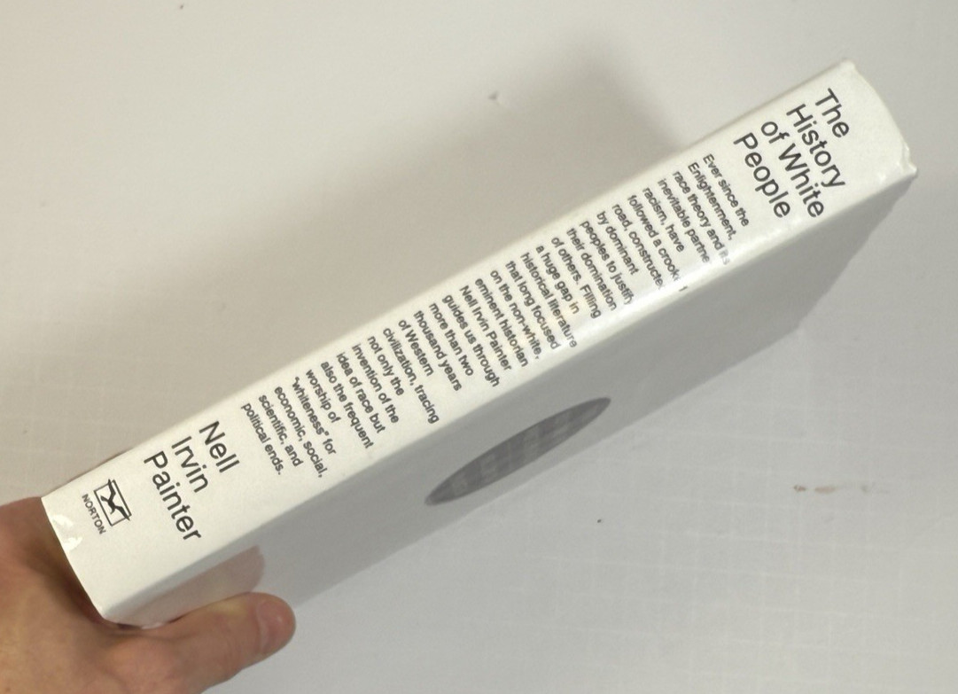 The History of White People by Nell Irvin Painter; First Edition - HC/DJ - Image 4