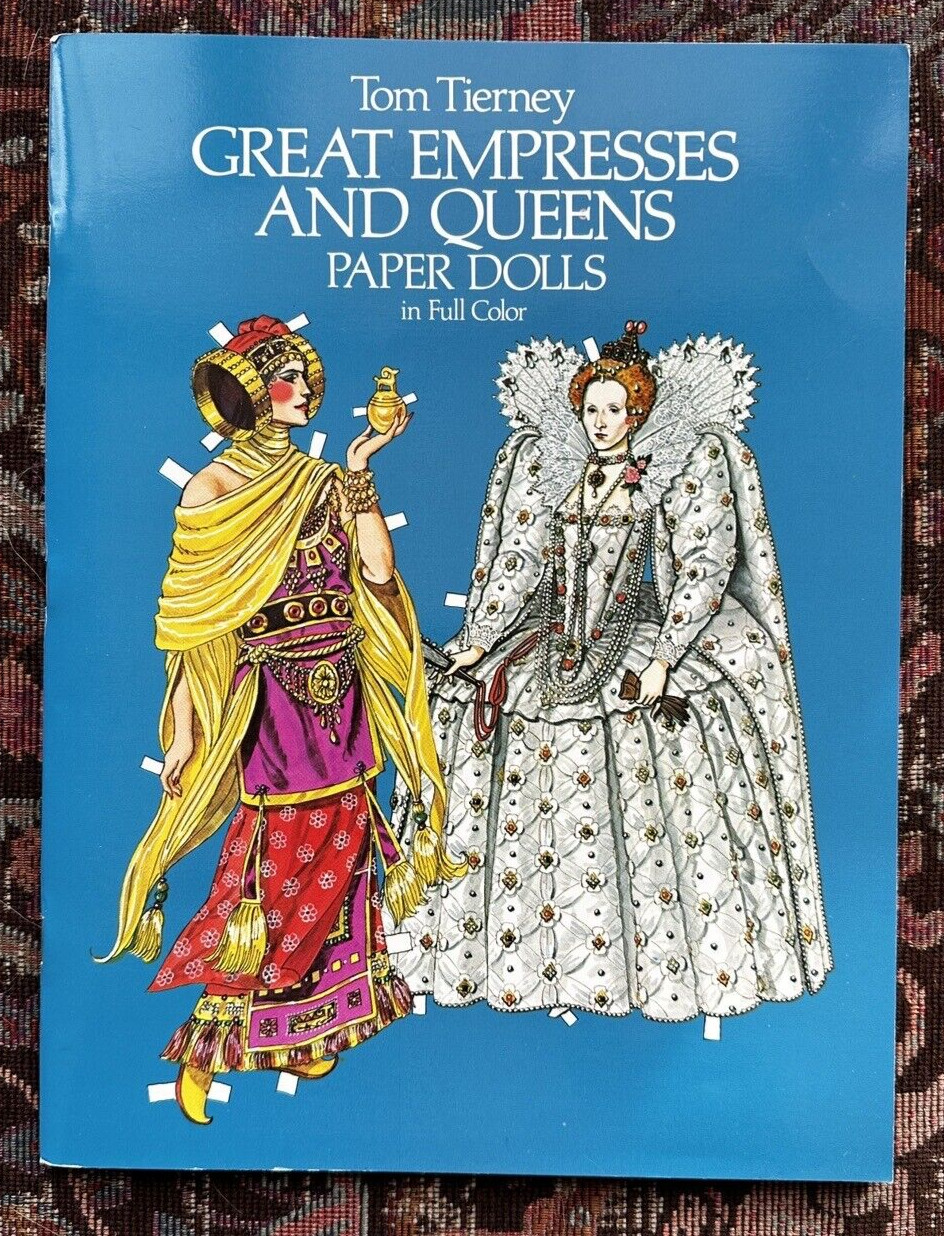 Great Empresses and Queens Paper Dolls In Full Color By Tom Tierney 1982 New VTG