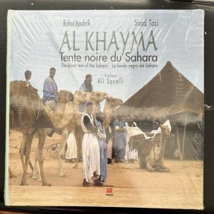 SEALED: Al Khayma, Tente Noire Du Sahara - Rahal Boubrik - Hardcover