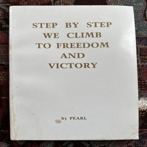 Step By Step We Climb To Freedom and Victory - Pearl - 1983