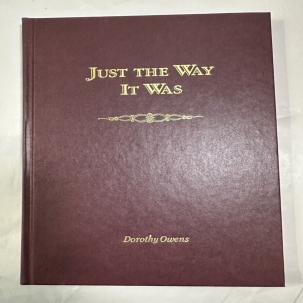 Just the Way It Was - Dorothy Owens