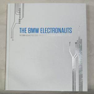 The BMW Electronauts - The BMW ActiveE Field Trial - Hardcover