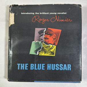 The Blue Hussar - Roger Nimier, 1953 - First Edition, First Printing