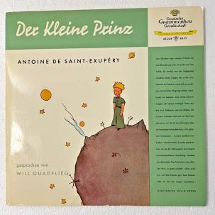 Antoine de Saint-Exupéry Gesprochen Von Will Quadflieg ‎– The Little Prince