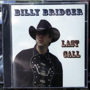 SEALED: Billy Bridger - Last Call