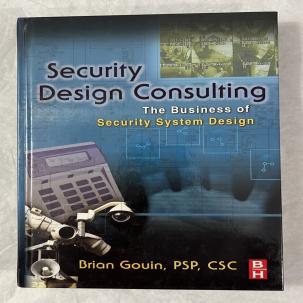 Security Design Consulting: The Business of Security System Design