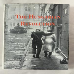 The Hungarian Revolution - Melvin Lasky - HC DJ