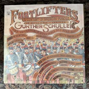 SEALED: FOOTLIFTERS A Century of American Marches - Gunther Schuller - M 33513