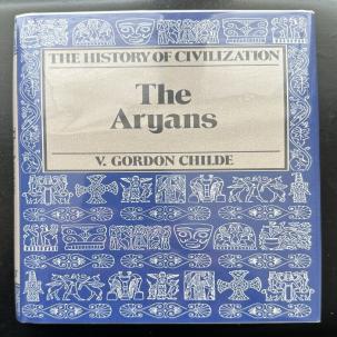 The History of Civilization: The Aryans by V. Gordon Childe (1987, HC with DJ)