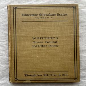 1898 "Riverside Literature Series-Number 4" - John Greenleaf Whittier  - VG