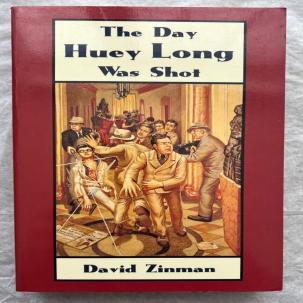 The Day Huey Long Was Shot - David Zinman - (1993 Paperback) -  Pristine, Unread