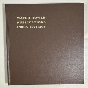 Watch Tower Publications Index of Subjects 1971-1975