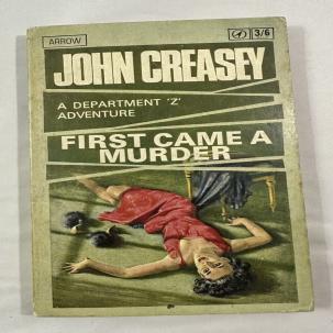 First Came a Murder (Department Z) - John Creasey