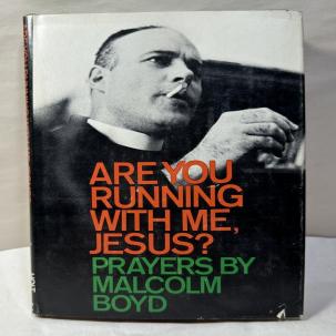Are You Running With Me, Jesus? Prayers by Malcolm Boyd - HC/DJ - 1966 4th print