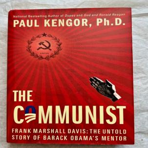 The Communist: Frank Marshall Davis - Barack Obama's Mentor - Paul Kengor - NEW