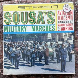 SEALED: Aviation Band Of Spain – Sousa's Military Marches - Montilla FMS-157