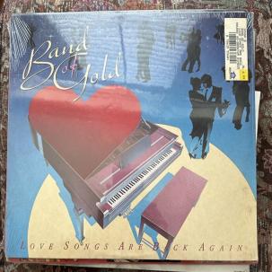 SEALED: BAND OF GOLD Love Songs Are Back Again - RCA AFL1-5360